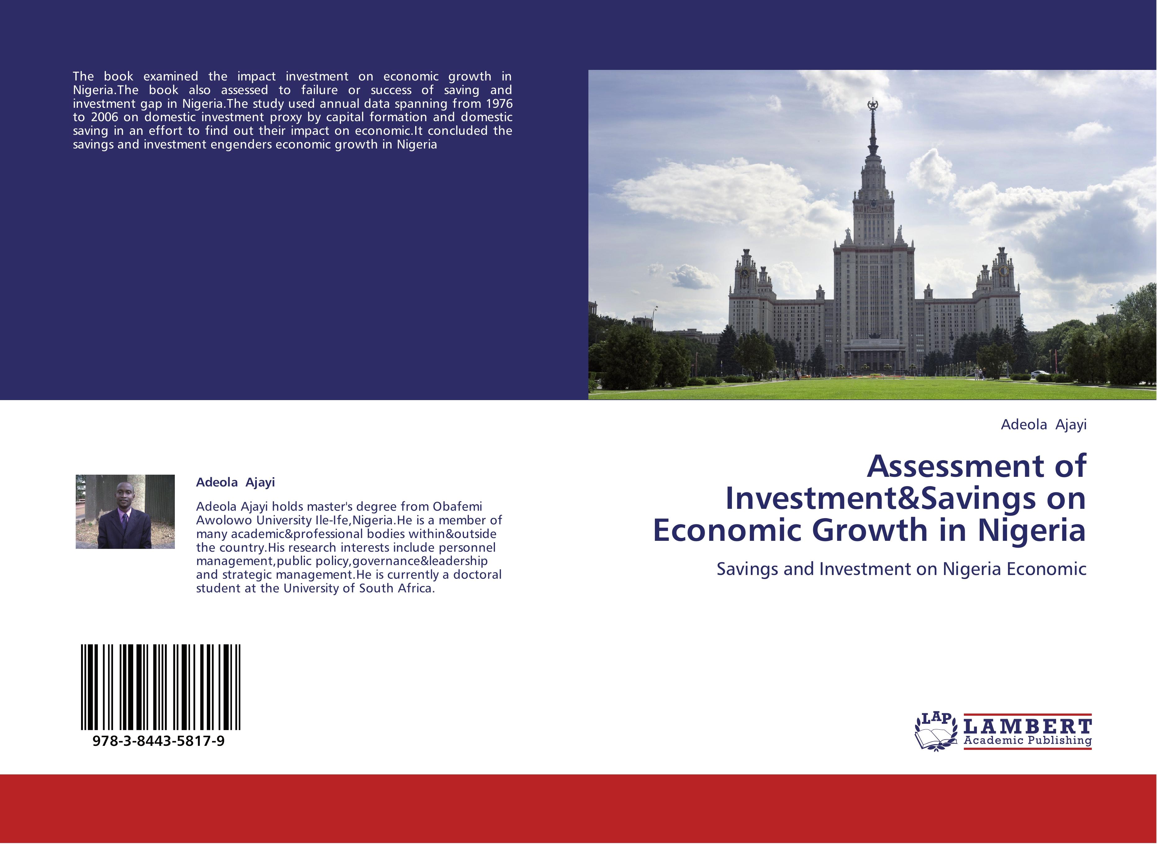 Assessment of Investment&Savings on Economic Growth in Nigeria