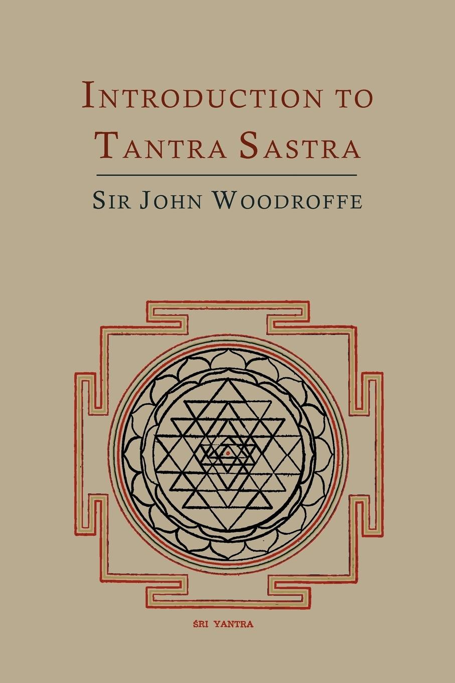 Introduction to Tantra Sastra