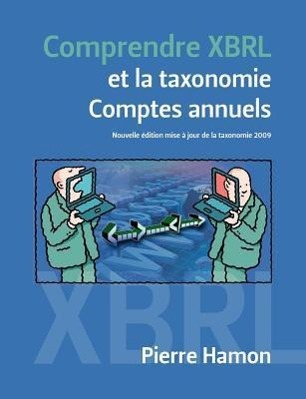 Comprendre XBRL et la taxonomie Comptes Annuels