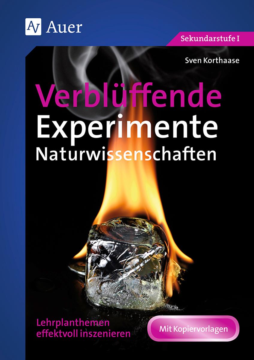 Verblüffende Experimente Naturwissenschaften