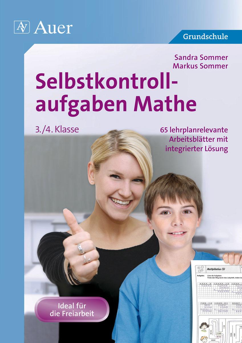 Selbstkontrollaufgaben Mathematik für die 3.-4. Klasse