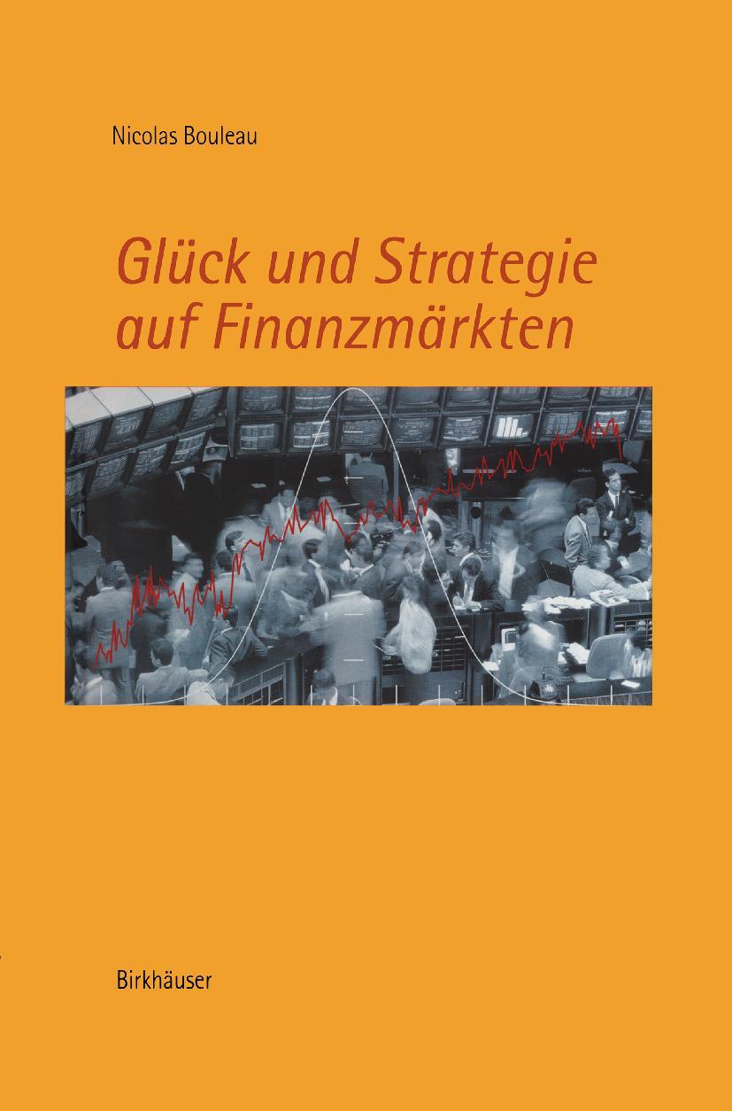 Glück und Strategie auf Finanzmärkten