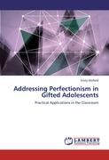 Addressing Perfectionism in Gifted Adolescents