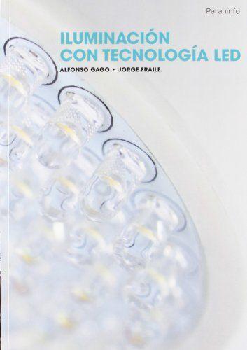 Iluminación con tecnología led