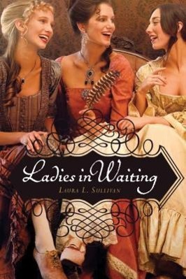 Ladies in Waiting