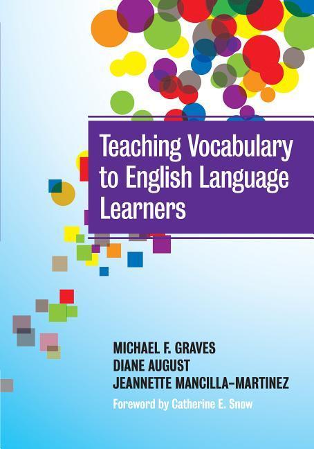 Teaching Vocabulary to English Language Learners