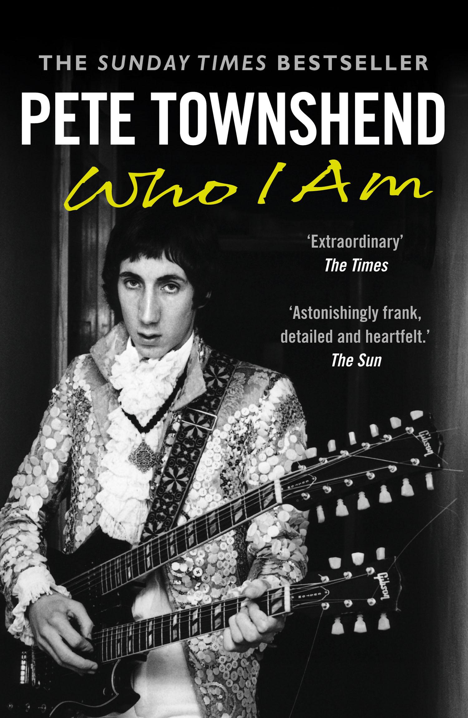 Pete Townshend: Who I Am