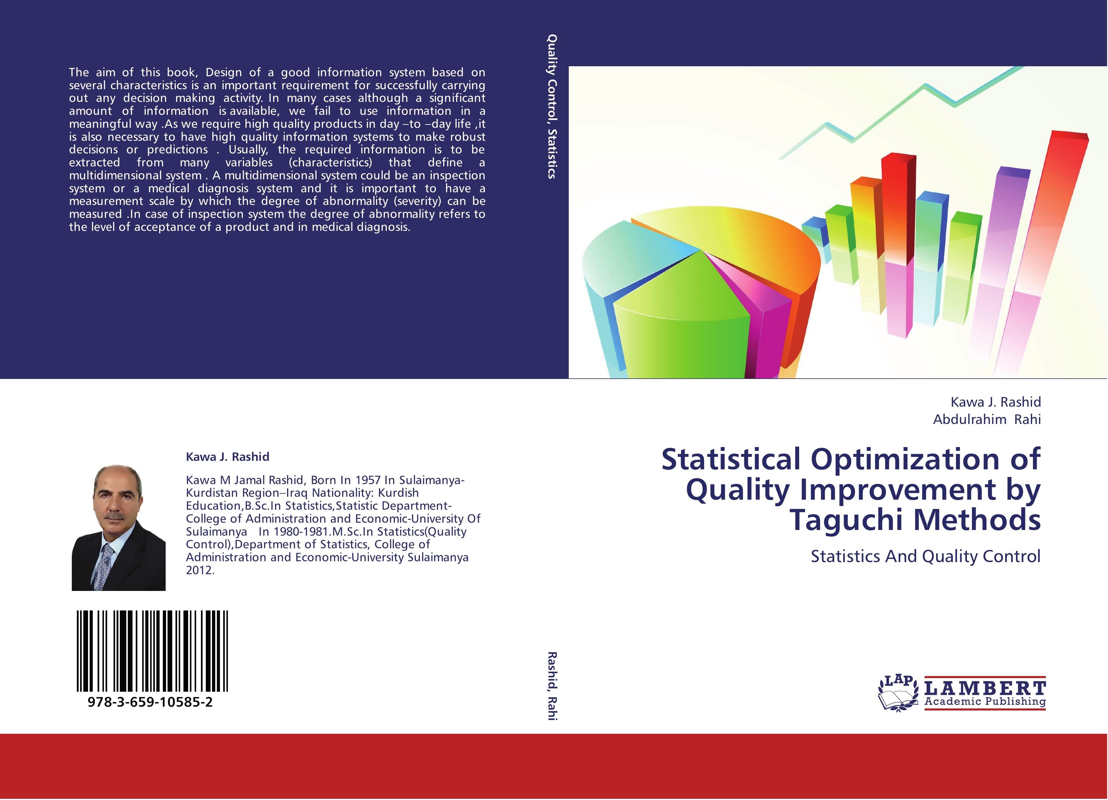 Statistical Optimization of Quality Improvement by Taguchi Methods