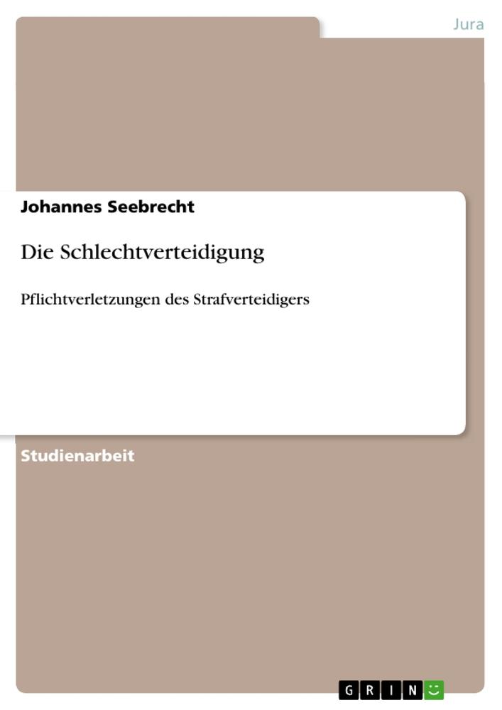 Die Schlechtverteidigung