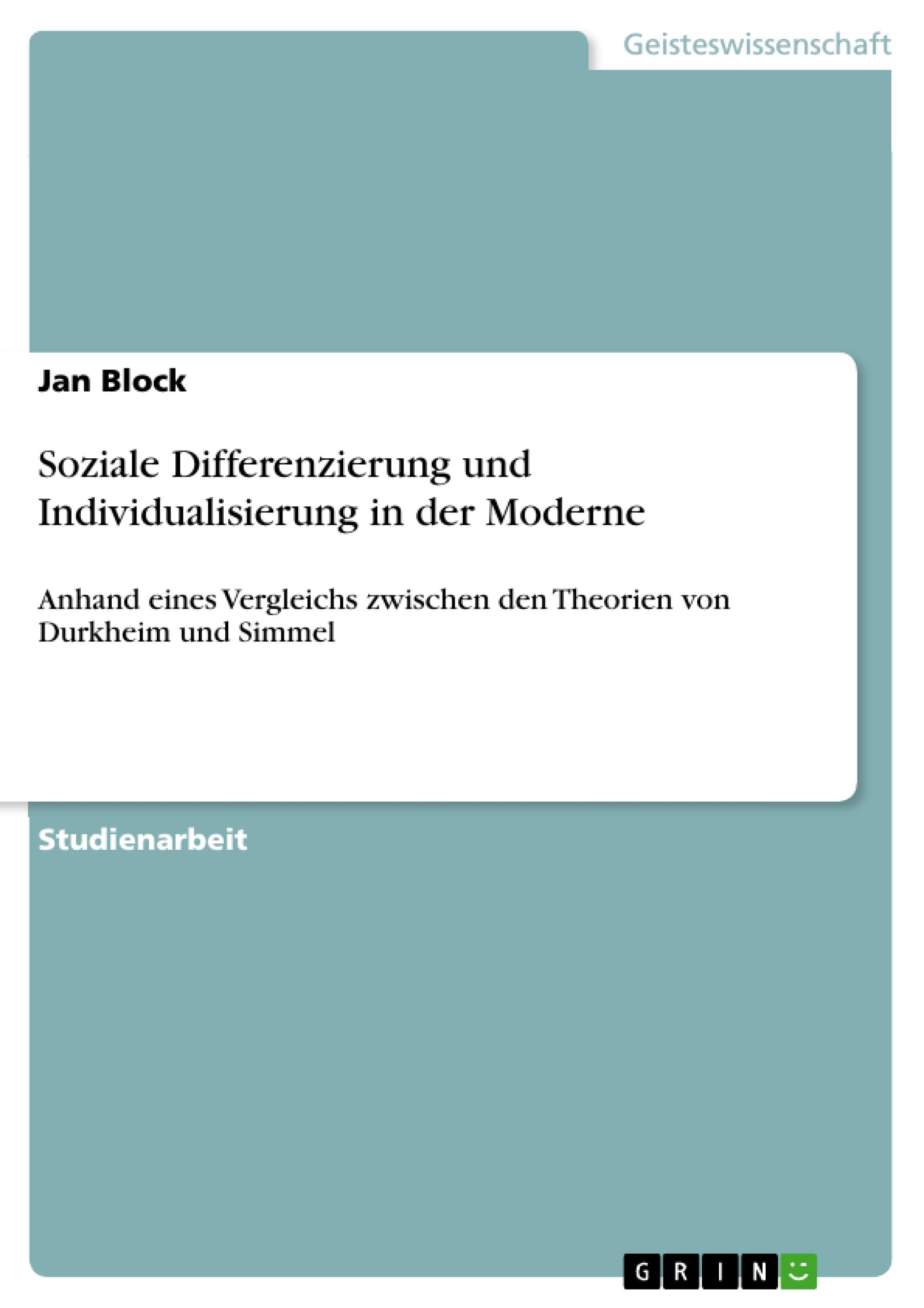 Soziale Differenzierung und Individualisierung in der Moderne