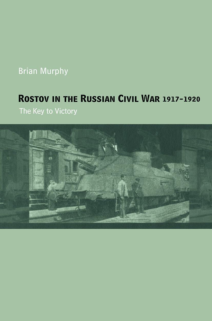 Rostov in the Russian Civil War, 1917-1920