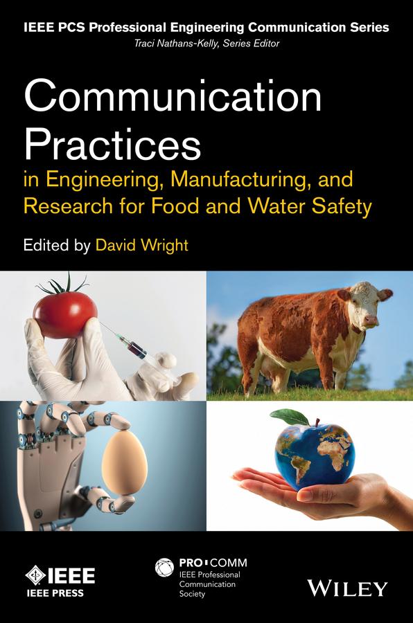 Communication Practices in Engineering, Manufacturing, and Research for Food and Water Safety