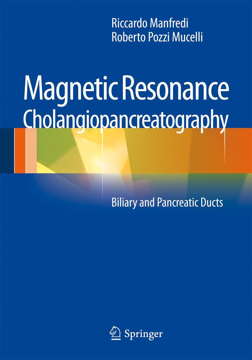 Magnetic Resonance Cholangiopancreatography (Mrcp)