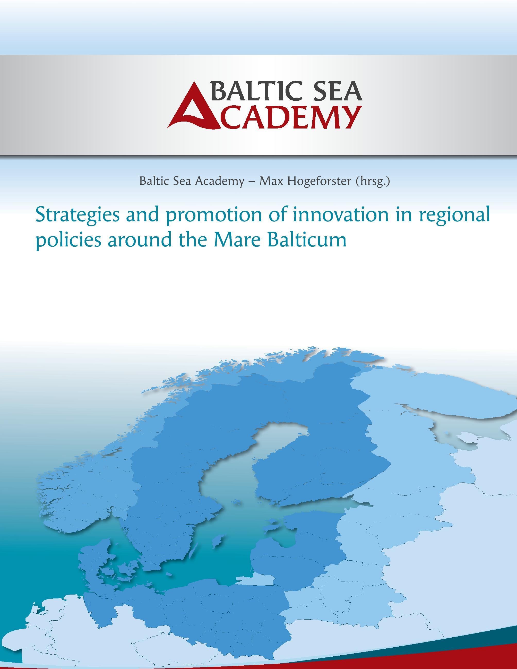 Strategies and Promotion of Innovation in Regional Policies around the Mare Balticum