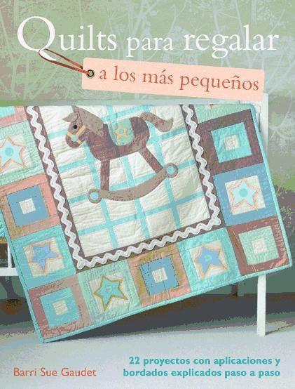 Quilts para regalar a los más pequeños