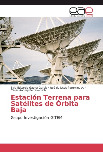 Estación Terrena para Satélites de Órbita Baja