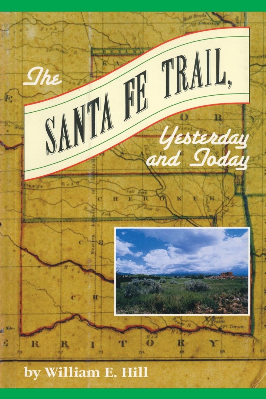 The Santa Fe Trail