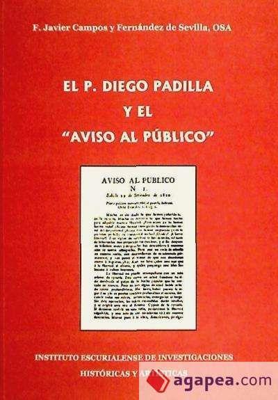 El p. Diego Padilla y el "Aviso al público"