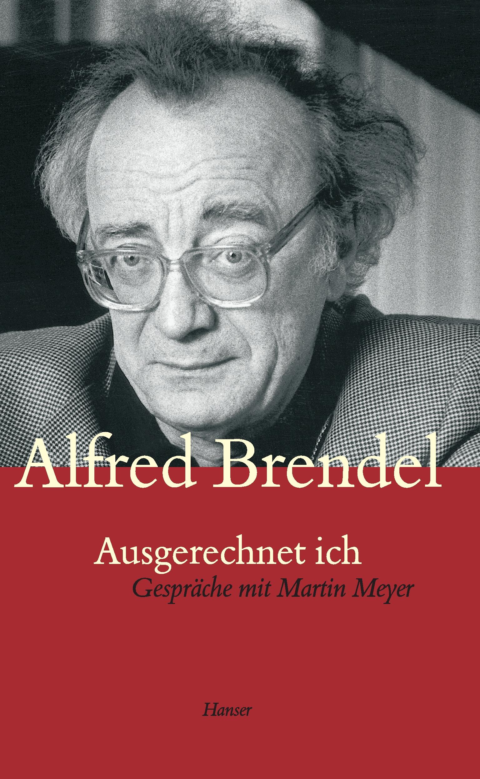 Ausgerechnet ich. Gespräche mit Martin Meyer