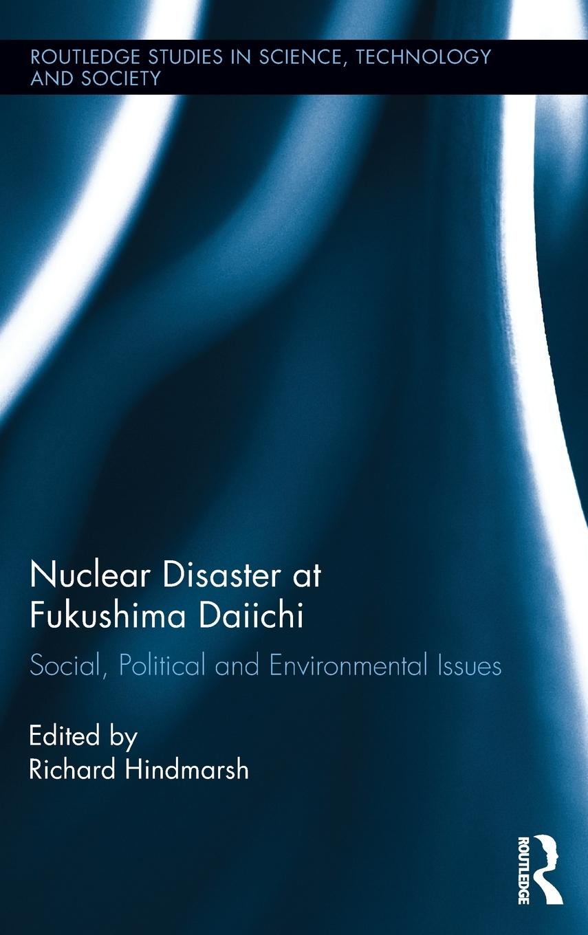 Nuclear Disaster at Fukushima Daiichi