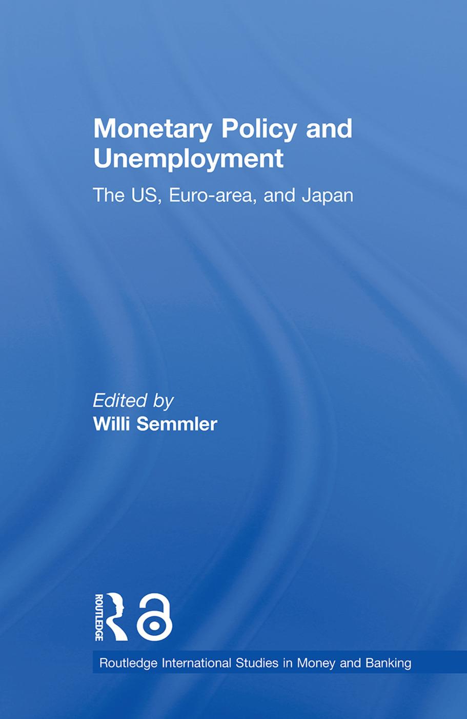 Monetary Policy and Unemployment