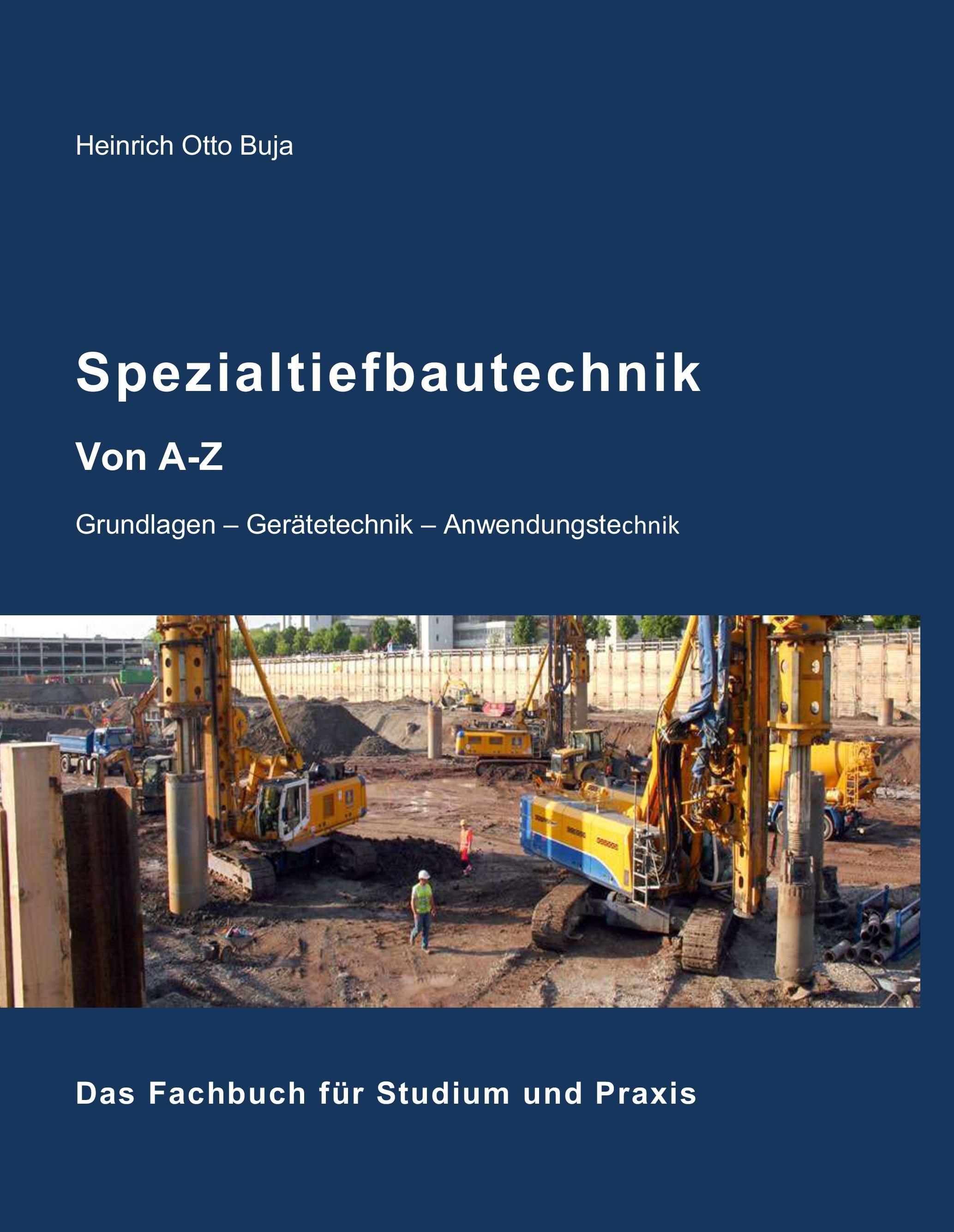 Spezialtiefbautechnik von A-Z