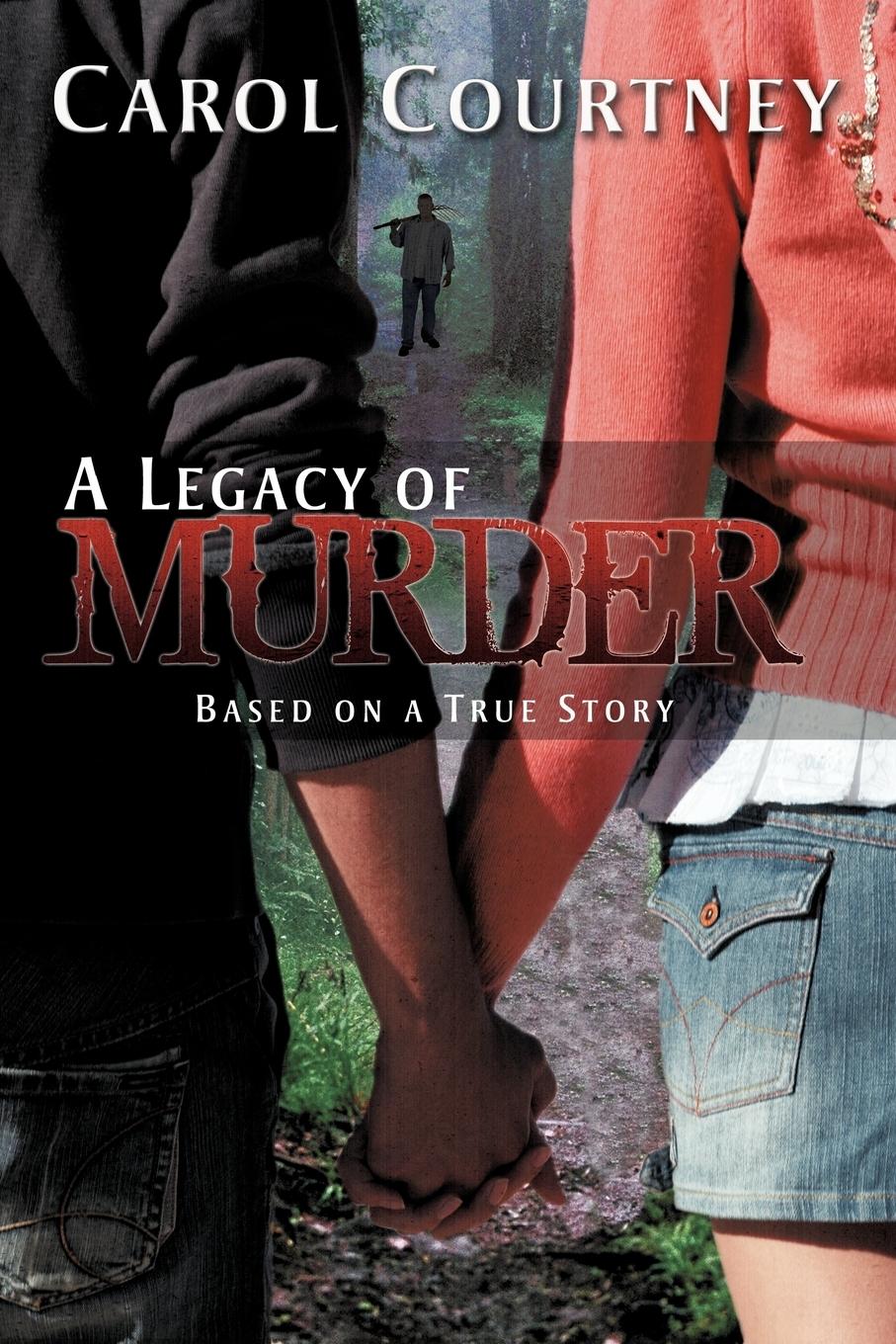 A Legacy of Murder