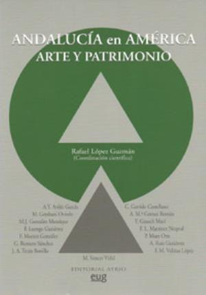 Andalucía, América : patrimonio artístico