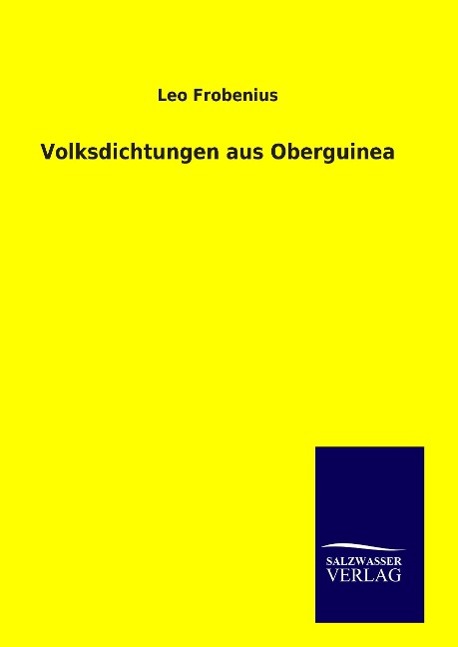 Volksdichtungen aus Oberguinea