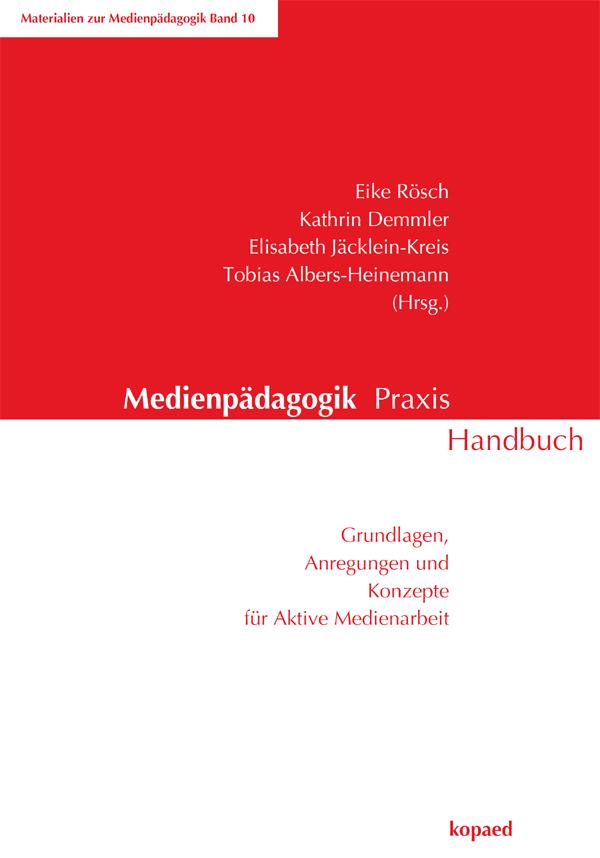 Medienpädagogik Praxis Handbuch