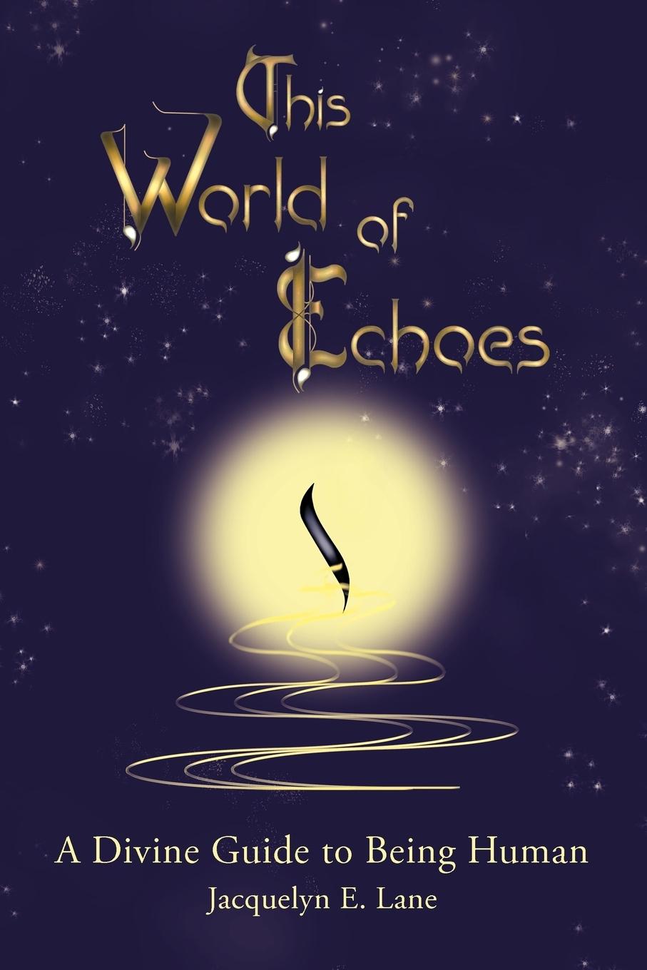 This World of Echoes