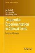 Sequential Experimentation in Clinical Trials