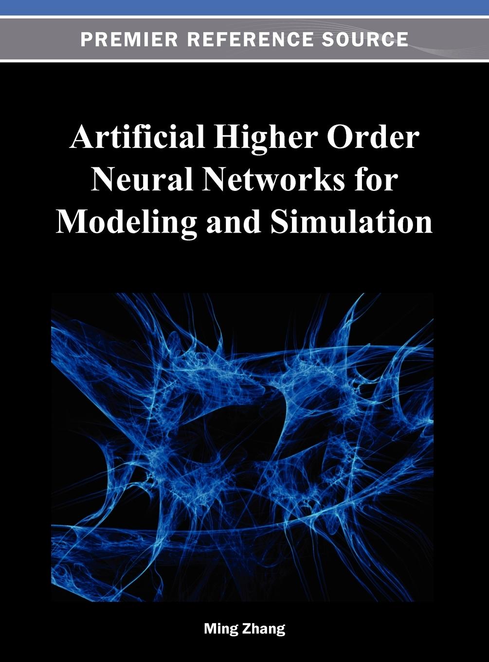 Artificial Higher Order Neural Networks for Modeling and Simulation