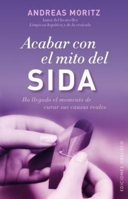 Acabar Con El Mito del Sida