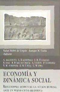 Economía y dinámica social : reflexiones... nuevo ciclo histórico