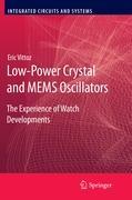 Low-Power Crystal and MEMS Oscillators