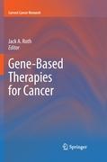 Gene-Based Therapies for Cancer