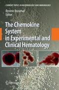 The Chemokine System in Experimental and Clinical Hematology