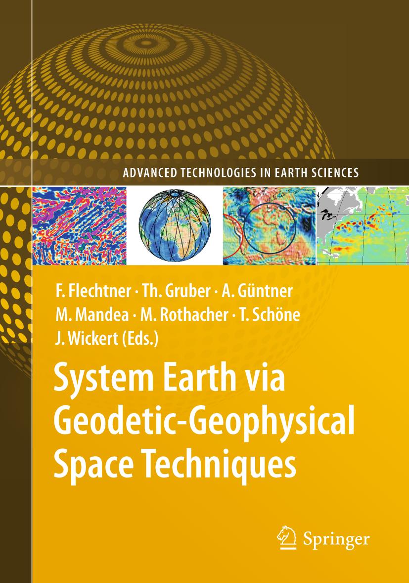 System Earth via Geodetic-Geophysical Space Techniques