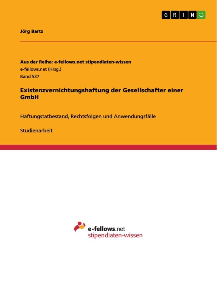 Existenzvernichtungshaftung der Gesellschafter einer GmbH