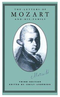 The Letters of Mozart and His Family