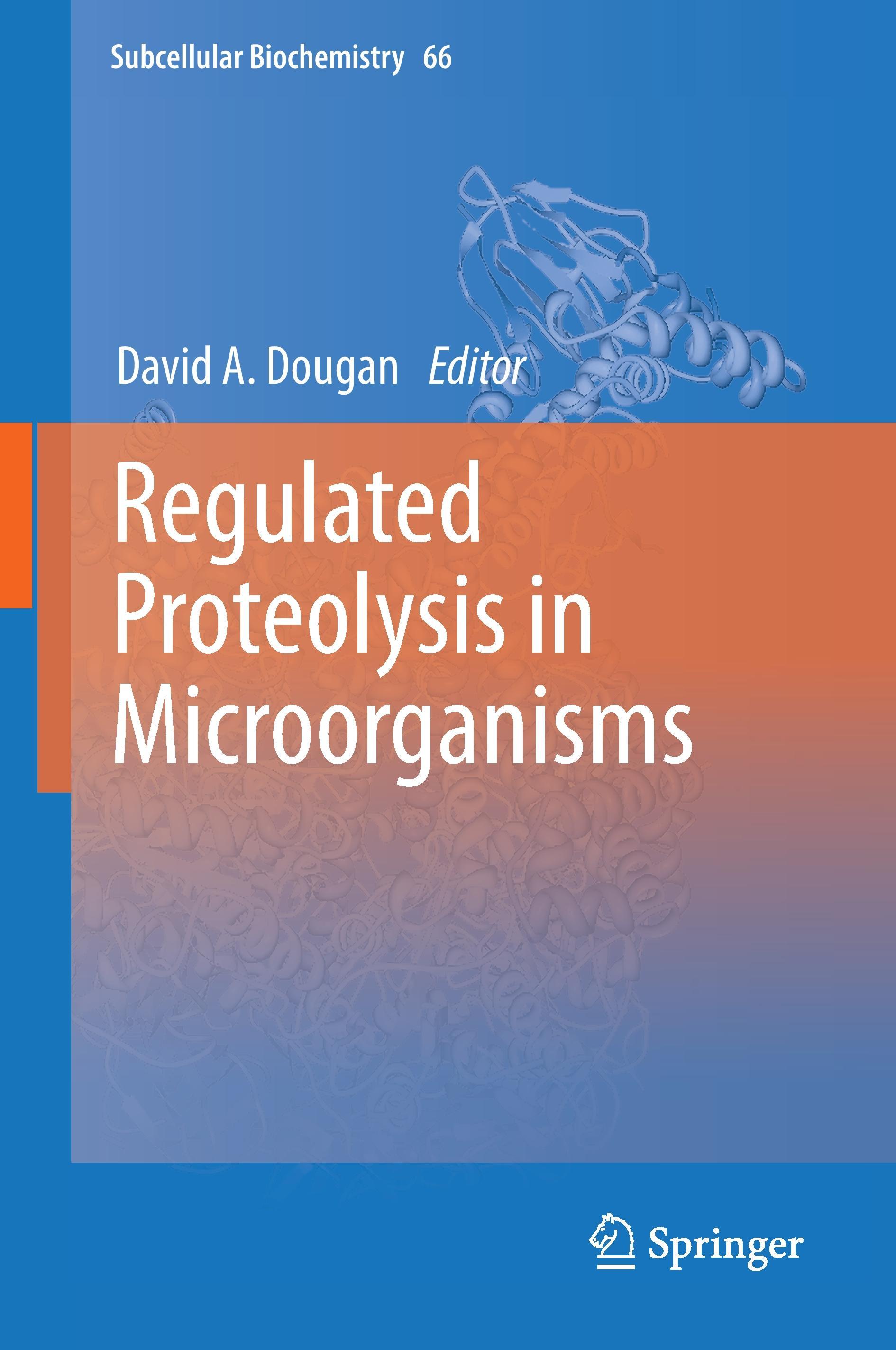 Regulated Proteolysis in Microorganisms