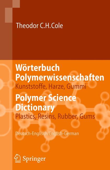 Wörterbuch Polymerwissenschaften/Polymer Science Dictionary