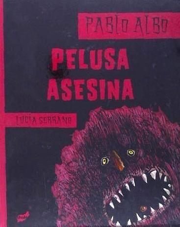 Pelusa asesina