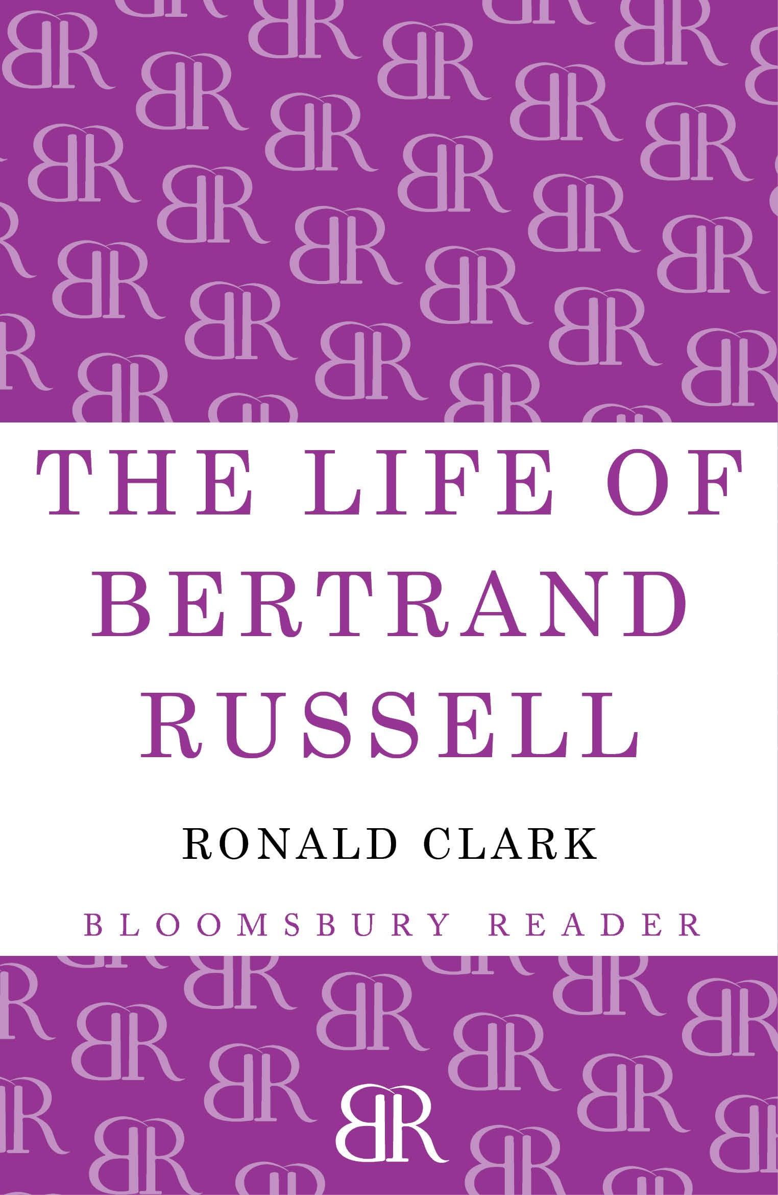 The Life of Bertrand Russell