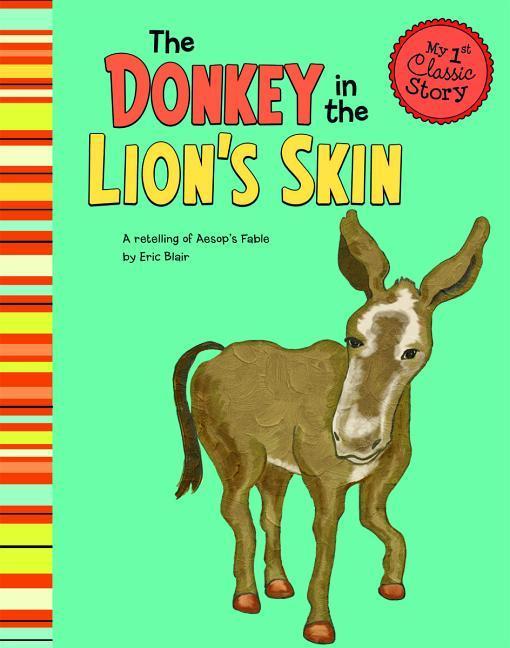 The Donkey in the Lion's Skin