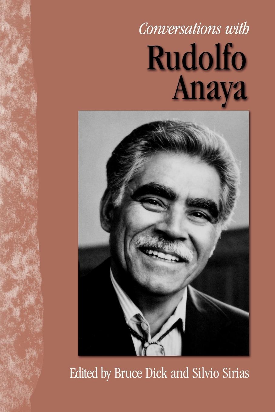 Conversations with Rudolfo Anaya