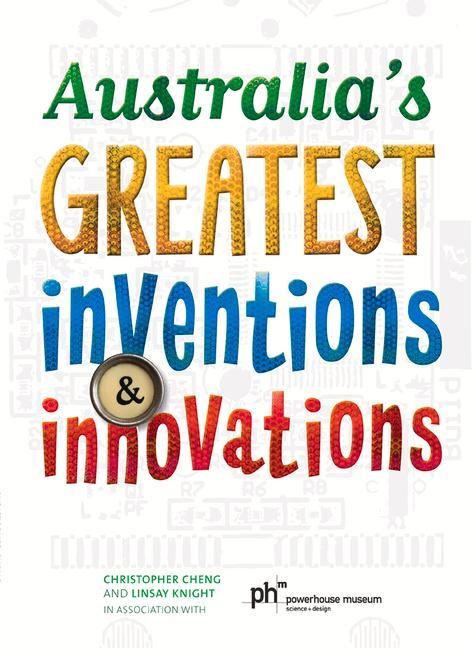 Australia's Greatest Inventions and Innovations