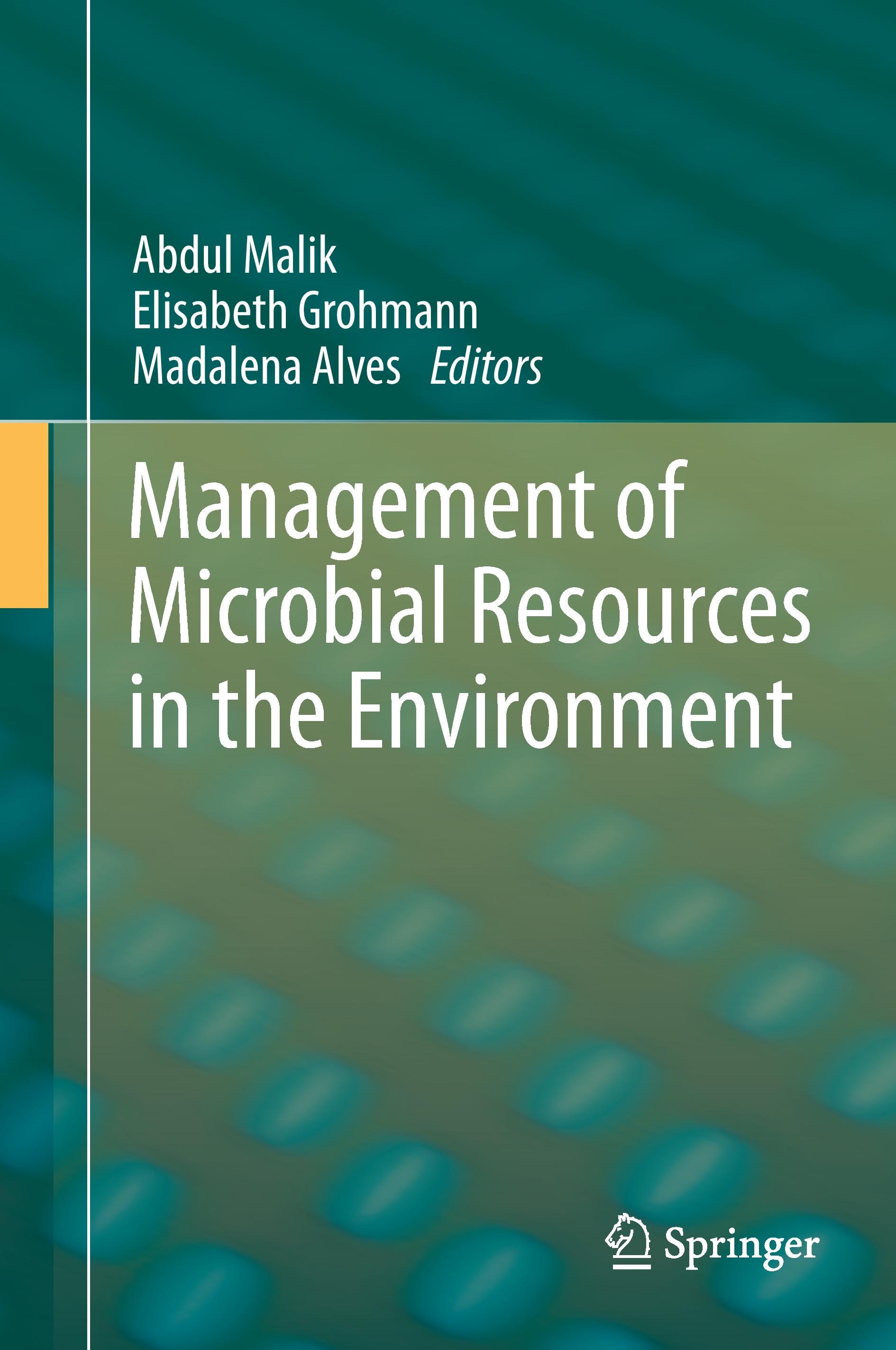 Management of Microbial Resources in the Environment