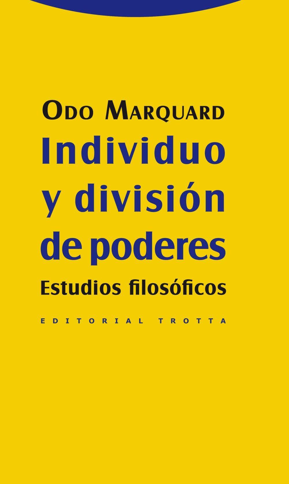 Individuo y división de poderes : estudios filosóficos